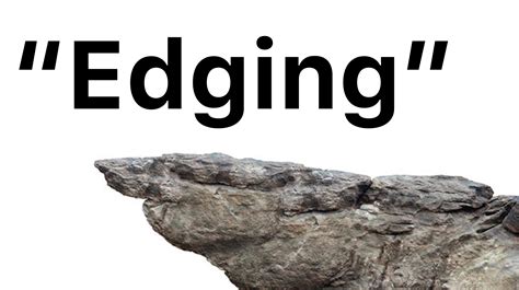 slang edging|Edging: Definition, how.